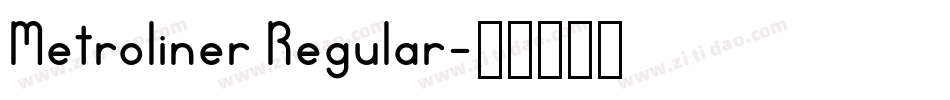 Metroliner Regular字体转换